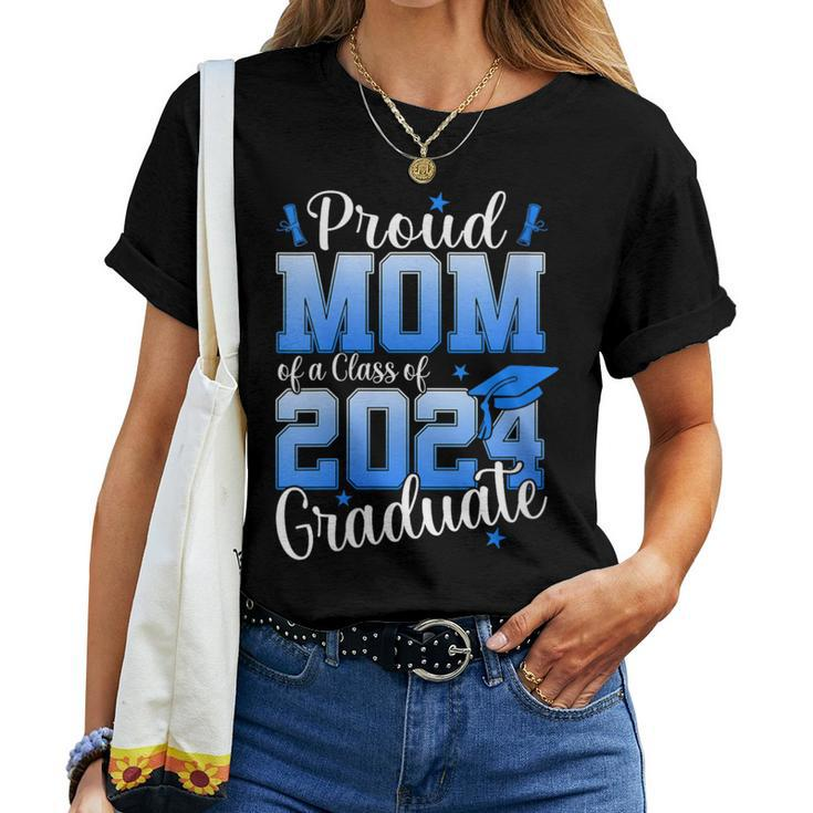 Proud Mom Of A 2024 Graduate Senior Mom Class Of 2024 Women T-shirt