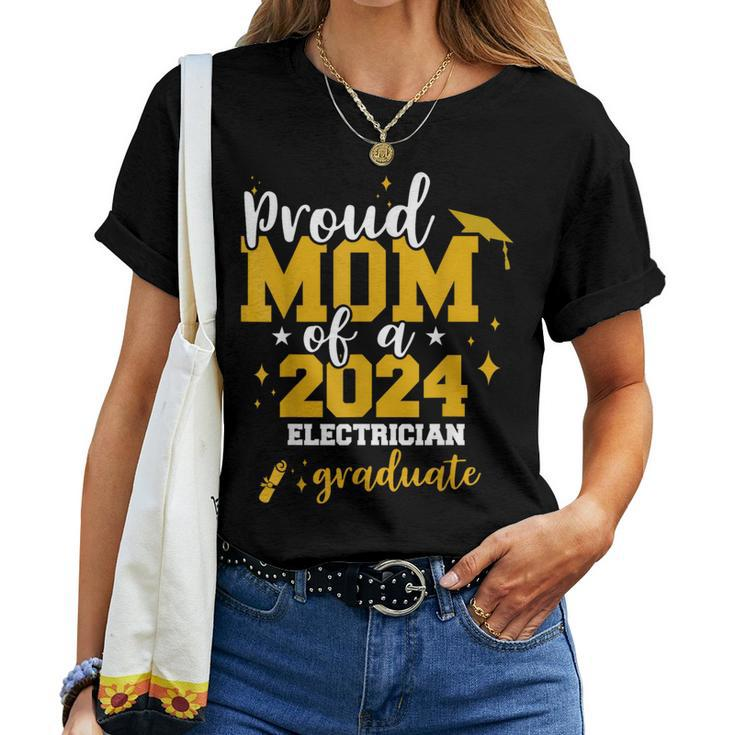 Proud Mom Of A Class Of 2024 Electrician Graduate Senior Fun Women T-shirt
