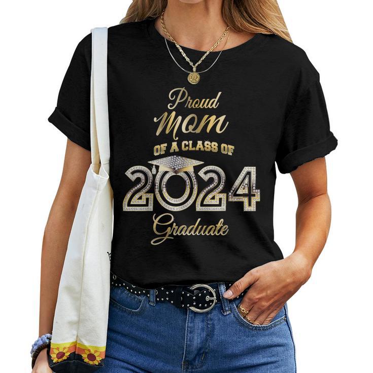 Proud Mom Of A Class Of 2024 Graduate Bling Senior 24 Women T-shirt