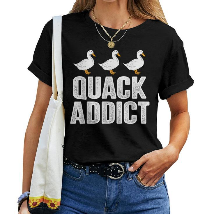 Quack Addict Duck Lover Women T-shirt