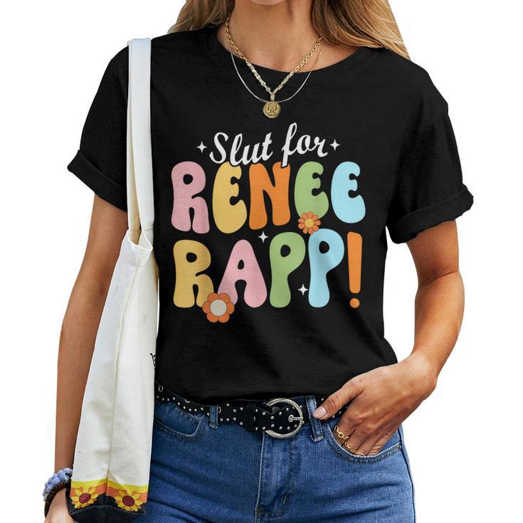 Rapp Groovy Sarcastic Saying Women Women T-shirt