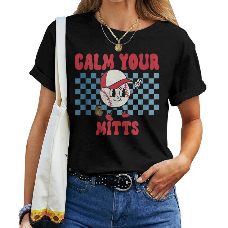 Reto Calm Your Mitts Baseball Mom Mother's Day Women T-shirt