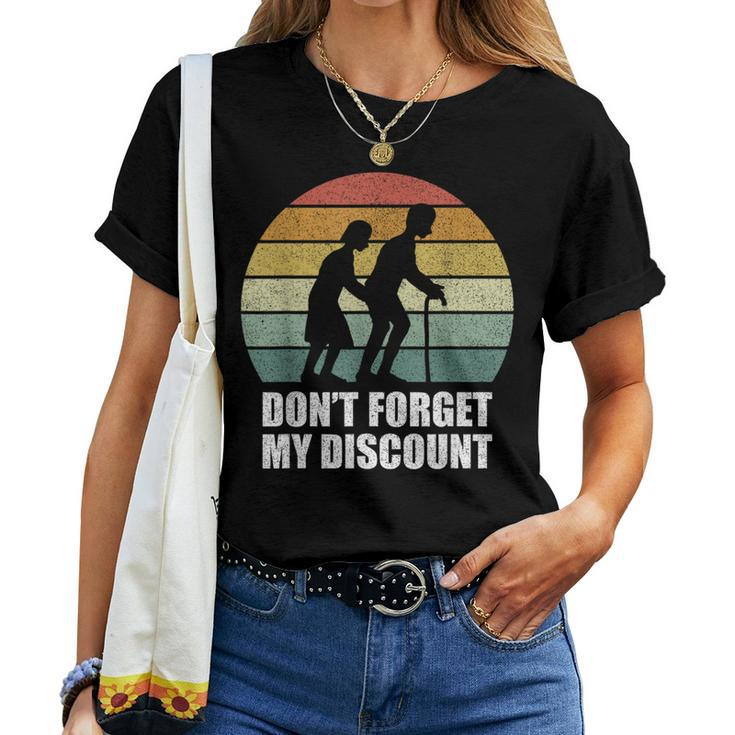Retro Don't Forget My Discount Old People Women T-shirt