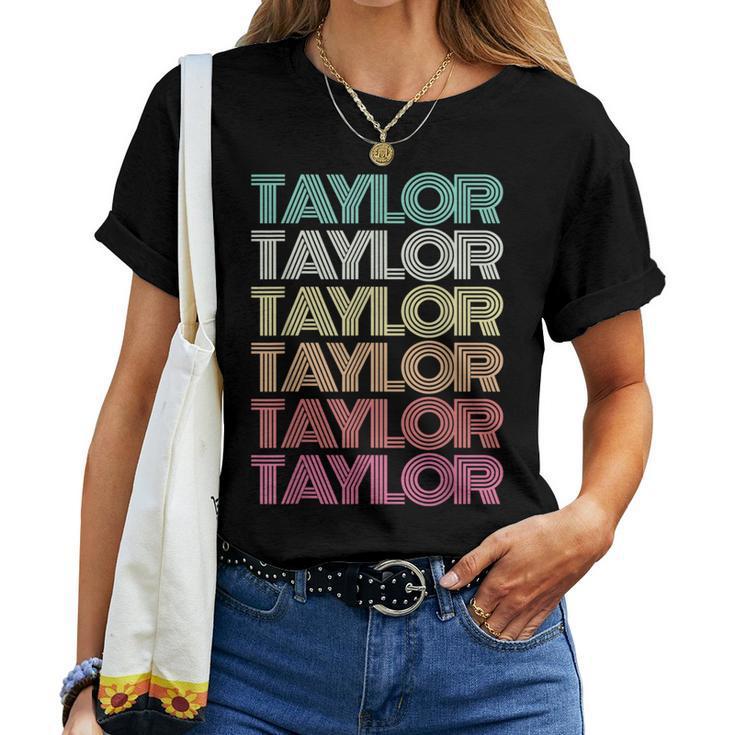 Retro First Name Taylor Girl Boy Personalized Groovy Family Women T-shirt