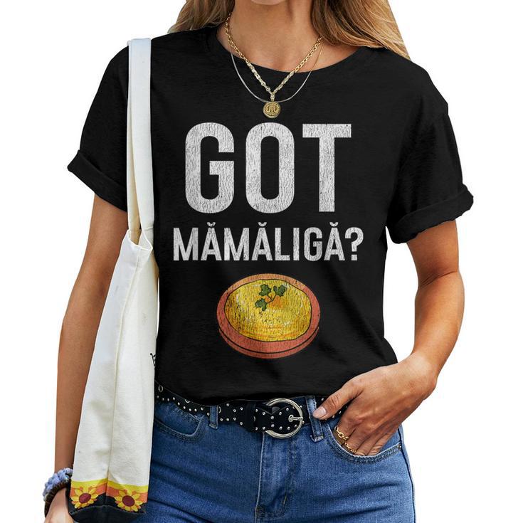 Romanian Got Mamaliga Romania T-shirt Frauen