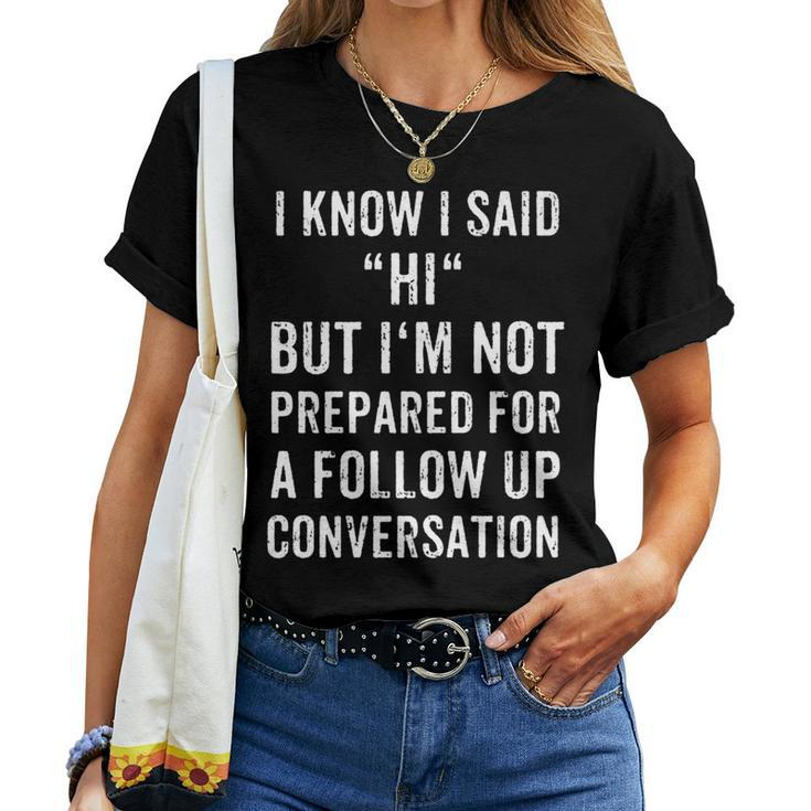 Sarcastic Humorous Quote Women T-shirt