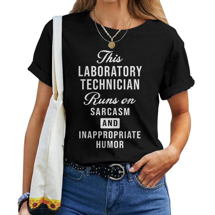 Sarcastic Laboratory Technician Lab Tech Saying Women T-shirt