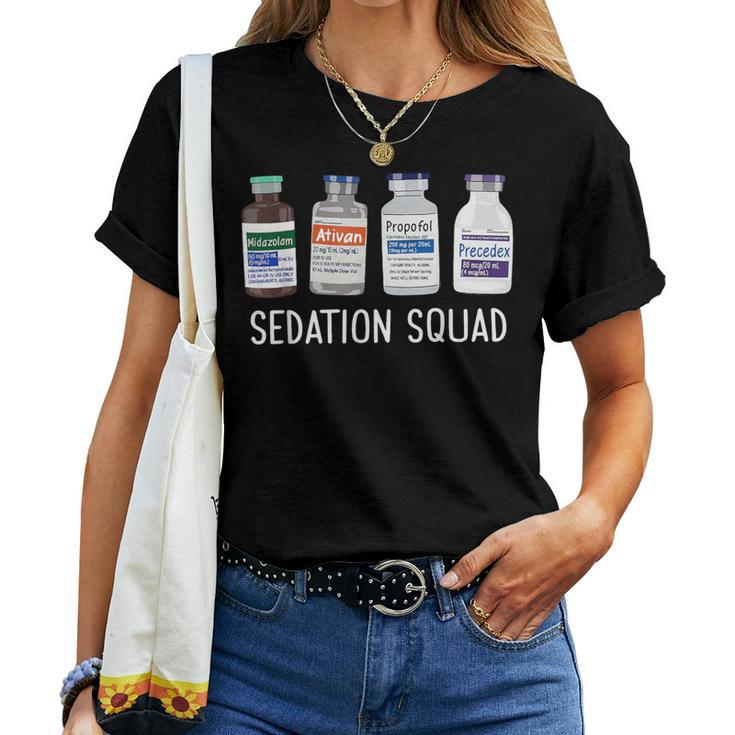 Sedation Squad Pharmacology Crna Icu Nurse Appreciation Women T-shirt
