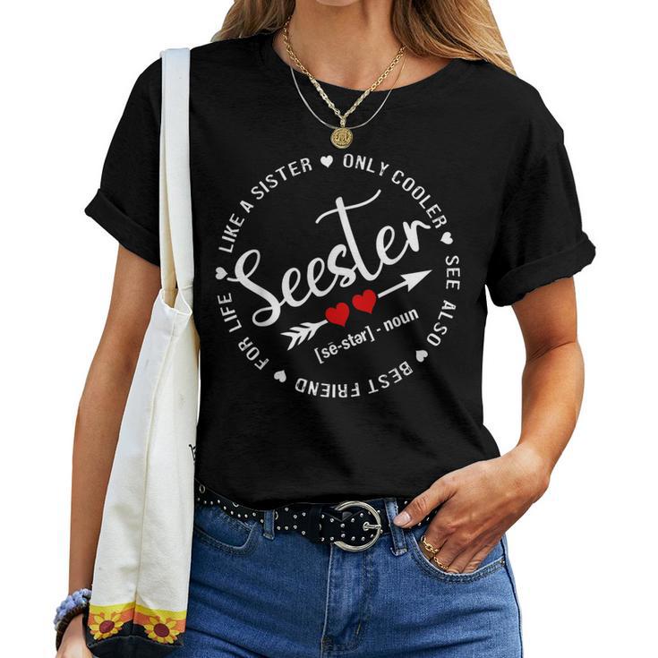 Seester Dictionary Definition Big Sis Again Sister Women T-shirt