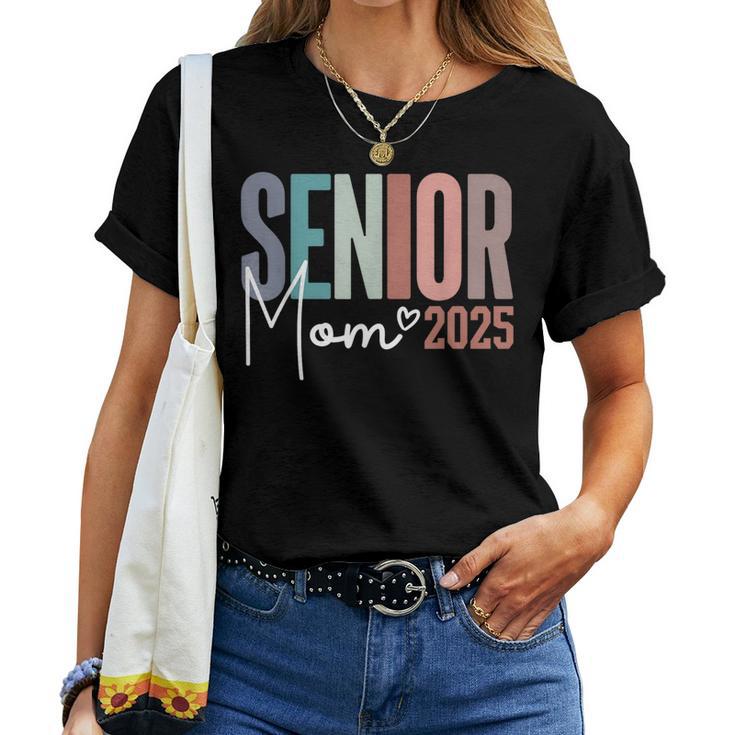 Senior Mom 2025 Class Of 2025 Women T-shirt