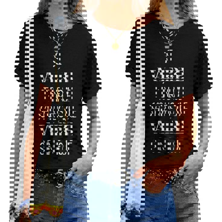 Sialérie T'énerve Saches Quealerie S'en Fout T-shirt femme