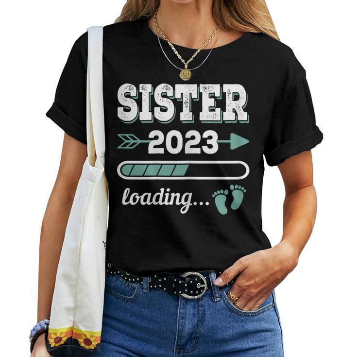 Sister 2023 Loading Expectant Big Sister 2023 Sister-To-Be Women T-shirt
