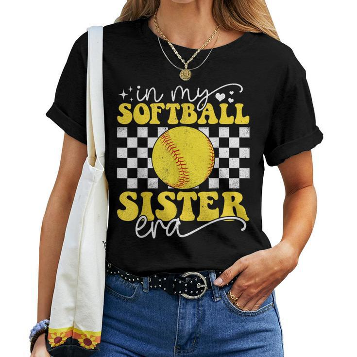 In My Softball Sister Era Groovy Retro Proud Softball Sister Women T-shirt