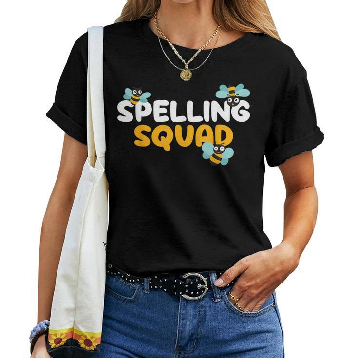 Spelling Squad Spelling Bee Competition Spelling Bee Women T-shirt