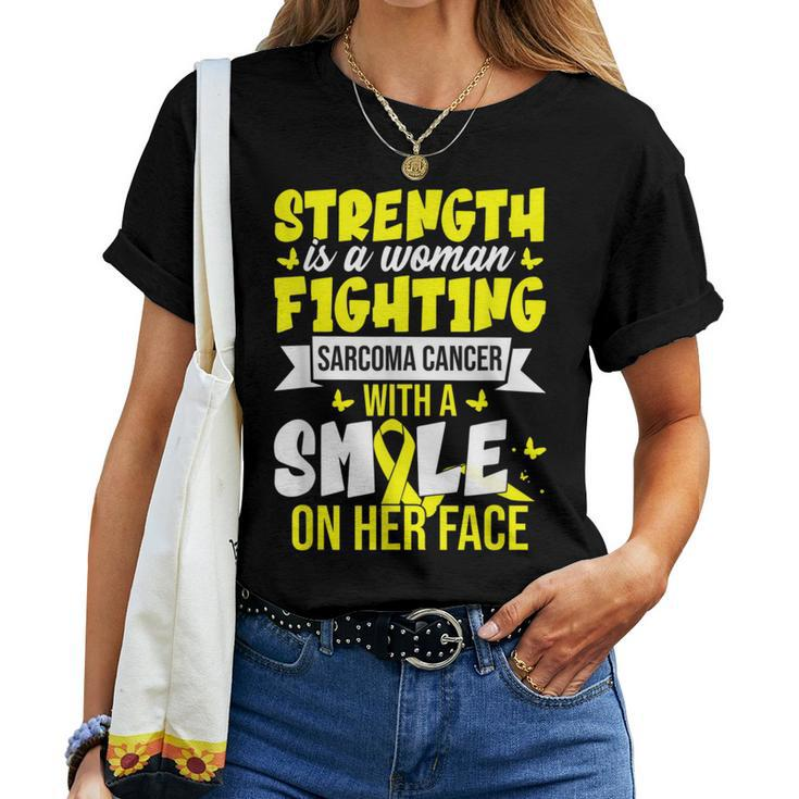 Strength Is A Woman Fighting Sarcoma Cancer Women T-shirt