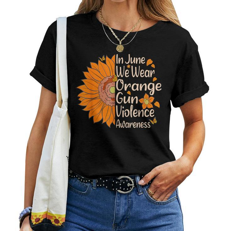 Sunflower In June We Wear Orange Gun Violence Awareness Day Women T-shirt