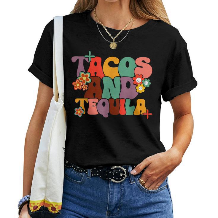 Tacos And Tequila Cinco De Mayo Groovy Mexican Drinking Women T-shirt