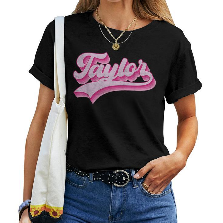 Taylor First Name Girl Vintage Style 70S Personalized Retro Women T-shirt
