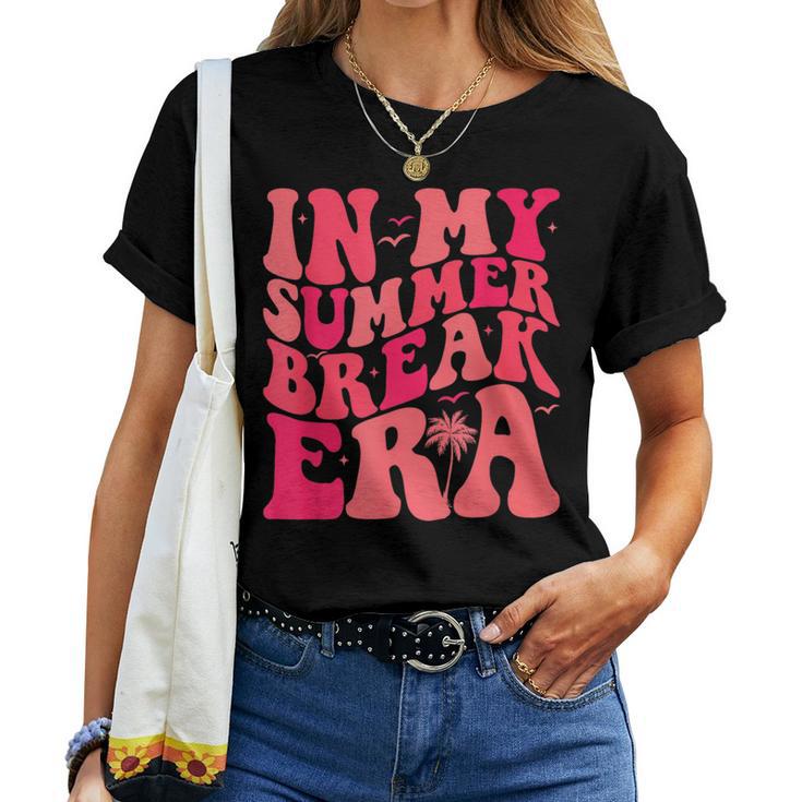 Teacher Summer In My Summer Break Era Last Day Of School Women T-shirt