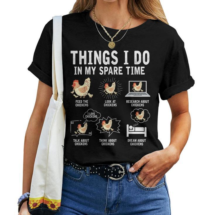 Things I Do In My Spare Time Farmar Farm Chicken Lover Women T-shirt