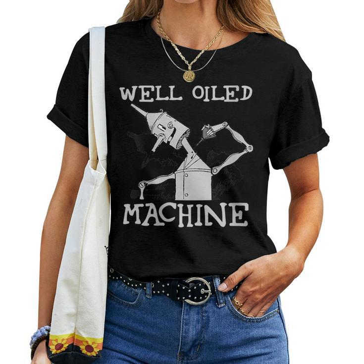 Tin Man Art-Well Oiled Machine Retro Wizard Of Oz Women T-shirt
