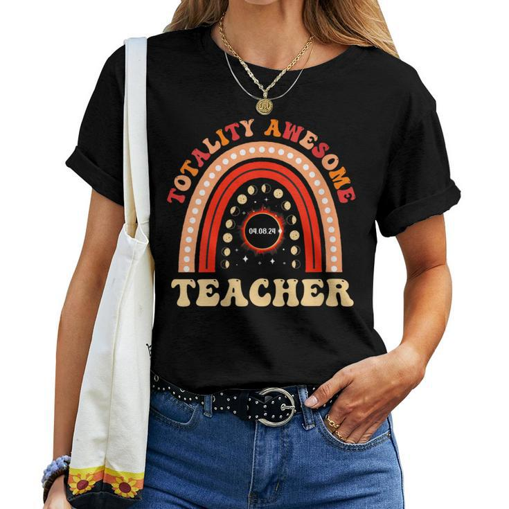 Totality Awesome Teacher Total Solar Eclipse For Teachers Women T-shirt