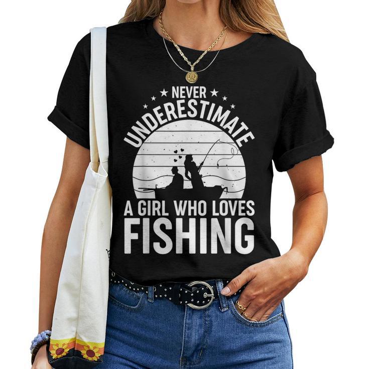 Never Underestimate A Girl Who Loves Fishing Fisherman Women T-shirt