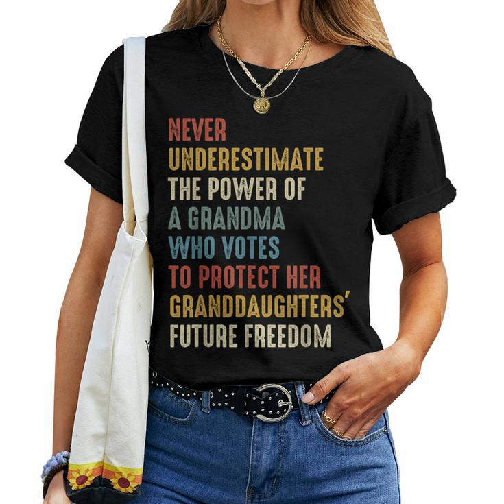 Never Underestimate The Power Of A Grandma Who Votes Women T-shirt