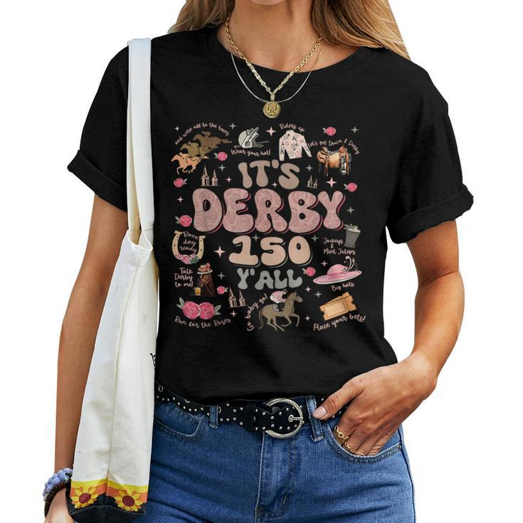 Vintage It's Derby 150 Yall 150Th Horse Racing Ky Derby Day Women T-shirt
