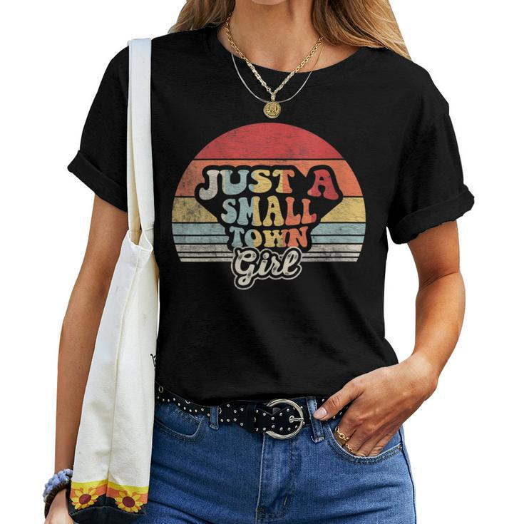 Vintage Retro Just A Small Town Girl Womens Women T-shirt