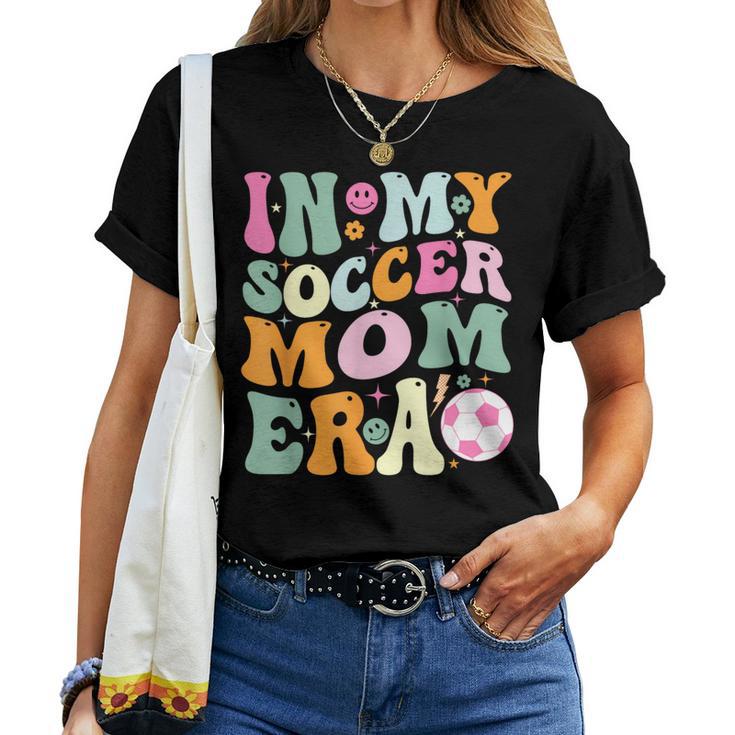 Vintage In My Soccer Mom Era Mother Day Mom Life Soccer Women T-shirt