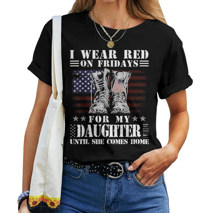I Wear Red On Fridays For My Daughter Until She Comes Home Women T-shirt