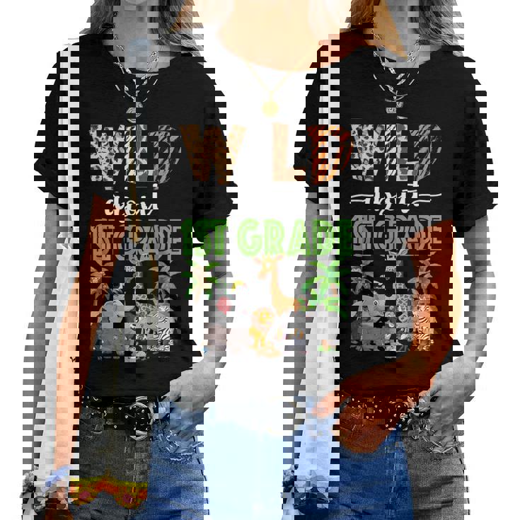 Wild About 1St Grade Teacher Student First Grade Zoo Safari Women T-shirt