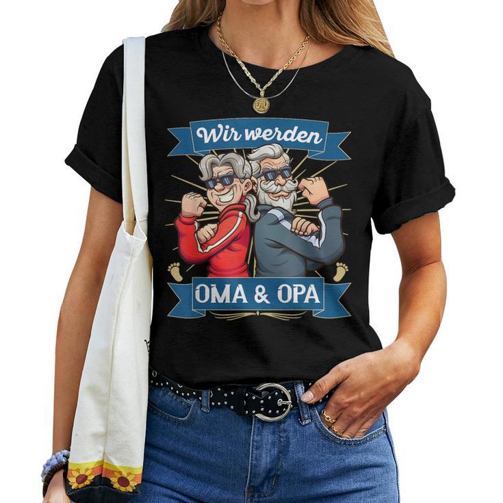 Wir Werden Oma Und Opa T-shirt Frauen