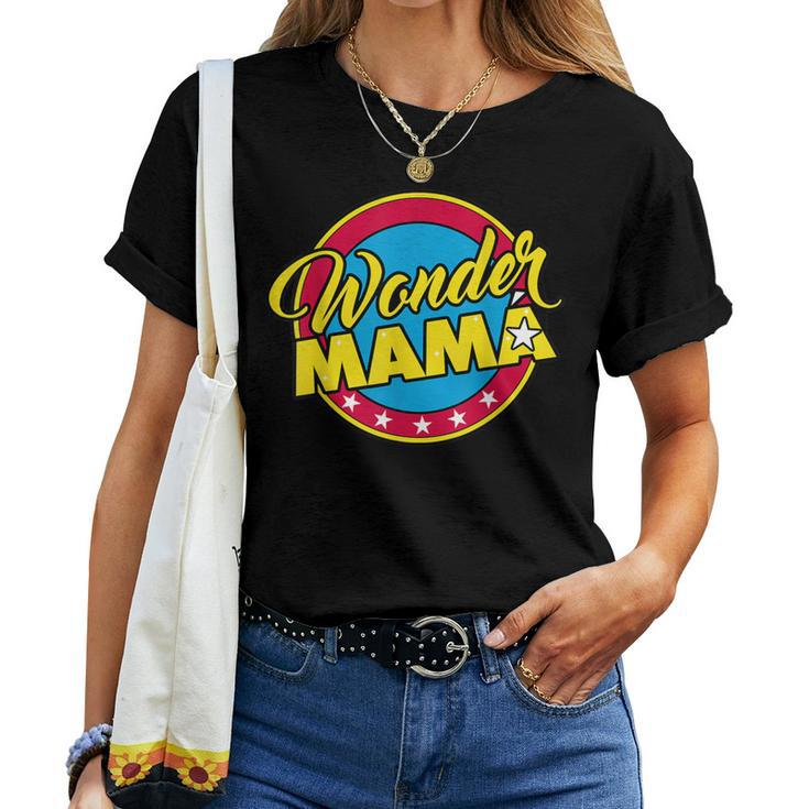Wonder Mama Cute Superhero Woman For Mom Or Grandma Women T-shirt