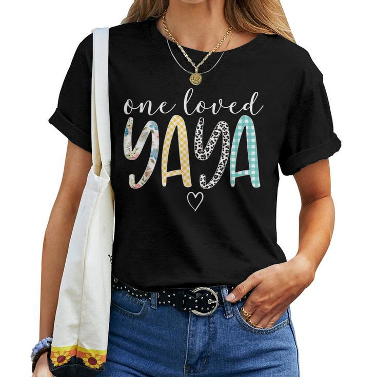 Yaya One Loved Yaya Mother's Day Women T-shirt
