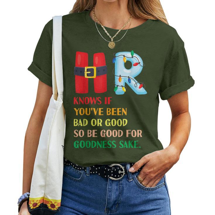 Christmas Party Hr Knows If You've Been Bad Or Good Women T-shirt