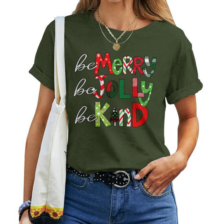 Be Merry Be Jolly Be Kind Christmas Teacher Student Xmas Pjs Women T-shirt