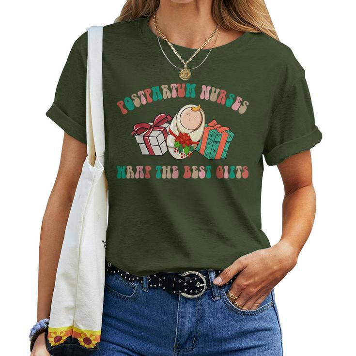 Postpartum Nurses Christmas We Wrap The Best Presents Women T-shirt