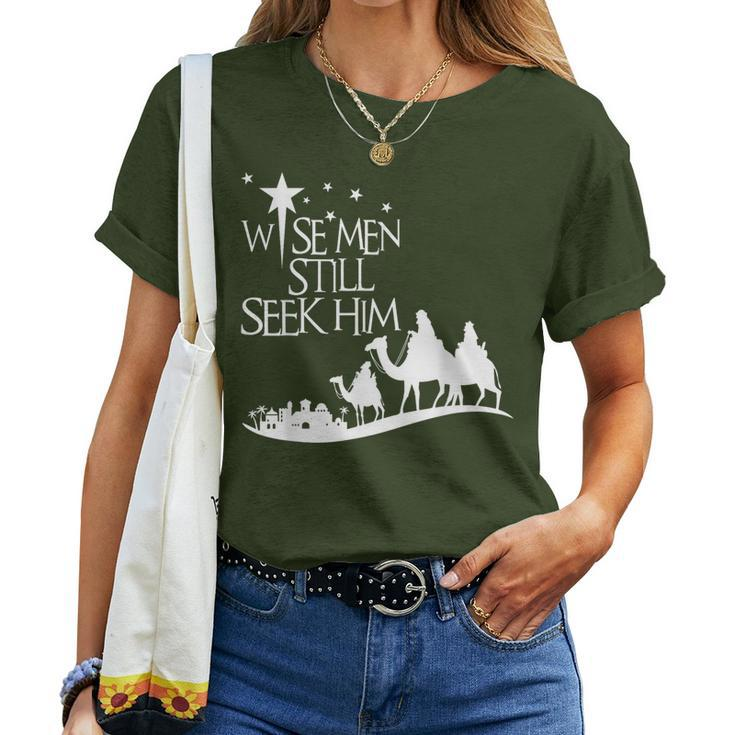 Wise Still Seek Him Christian Christmas Jesus Women T-shirt