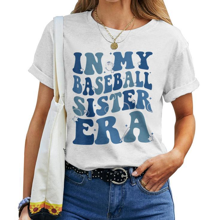 In My Baseball Sister Era Women T-shirt