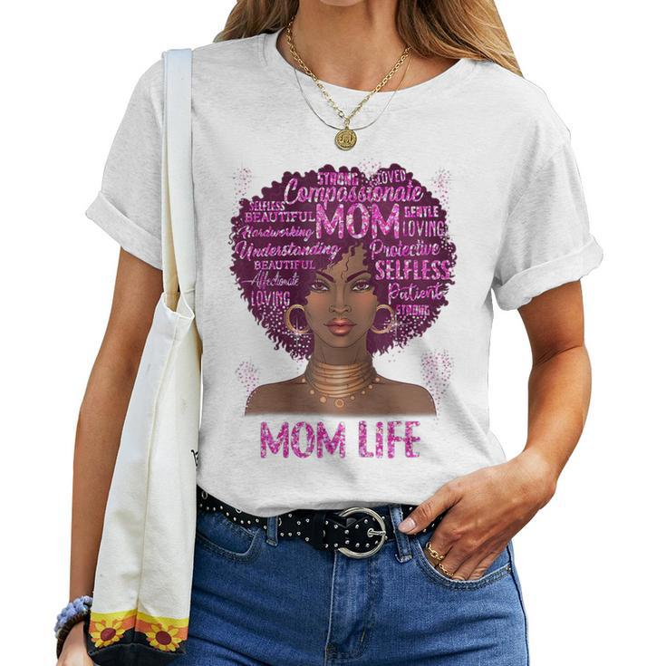 Black Woman Mom Life Mom African American Happy Women T-shirt