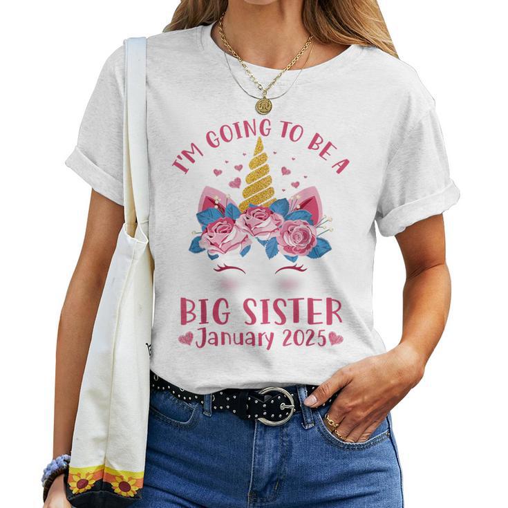 Cute Unicorn Face I'm Going To Be A Big Sister January 2025 Women T-shirt