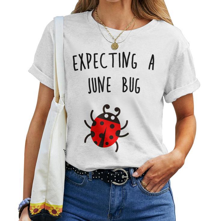 Expecting A June Bug Pregnant Future Mother T Women T-shirt