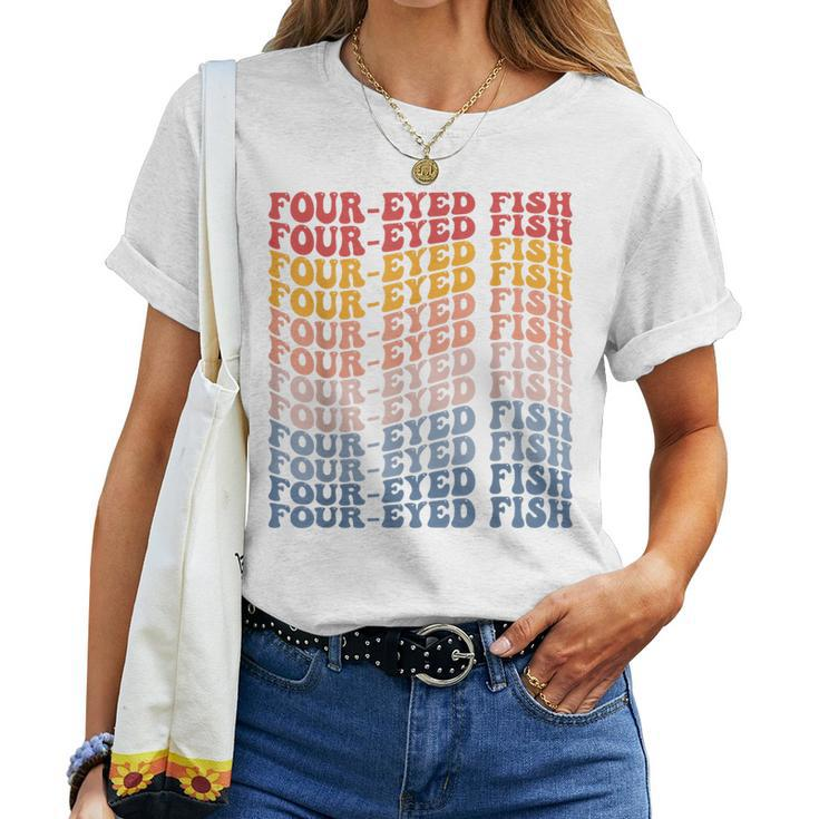 Four-Eyed Fish Groovy Retro Fish Women T-shirt