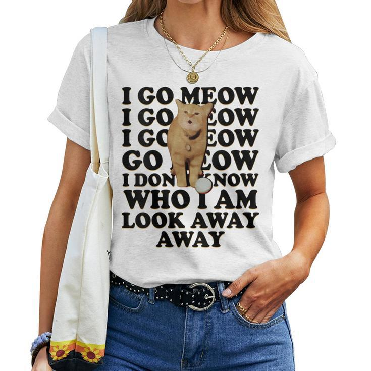 I Go Meow Singing Cat Meme Cat Kitty Lovers Women T-shirt