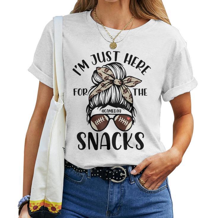 I'm Just Here For The Snacks Messy Bun Football Gameday Fans Women T-shirt