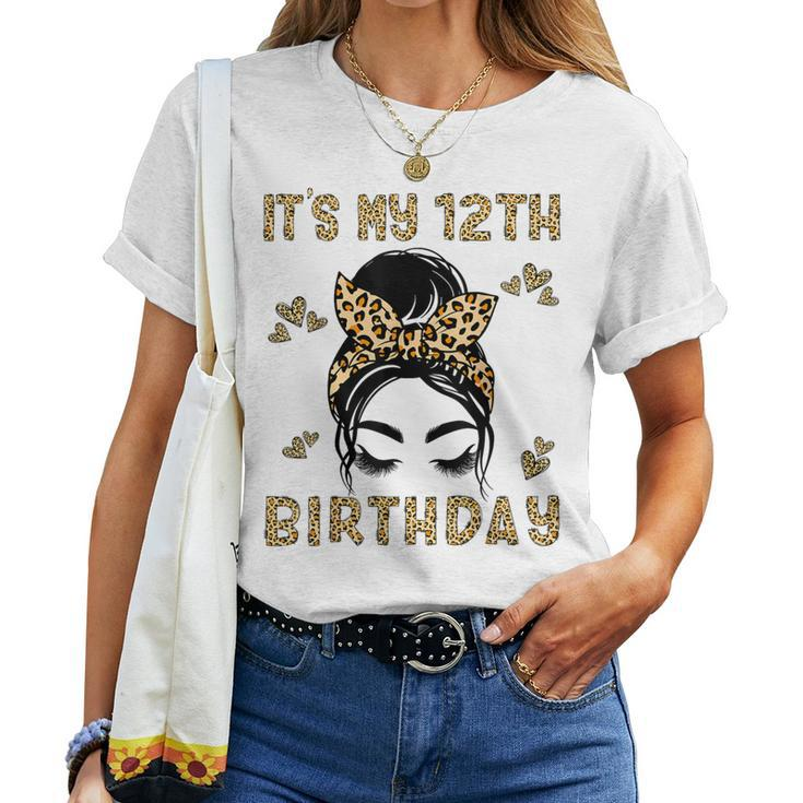 It's My 12Th Birthday Leopard Messy Bun 12 Year Old Birthday Women T-shirt