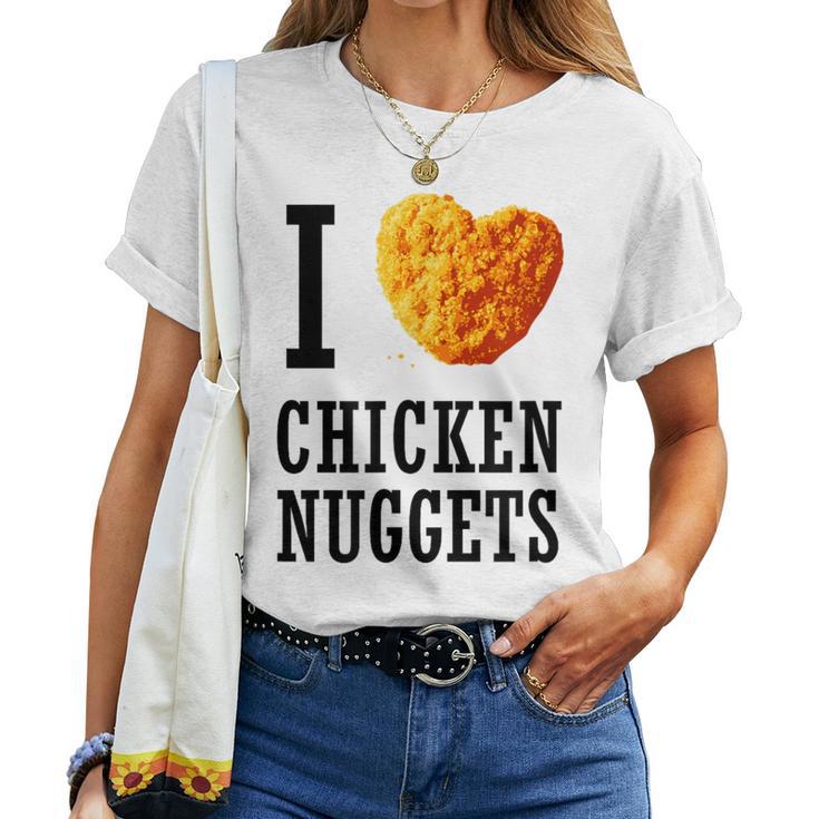 I Love Chicken Nuggets Heart 1 Women T-shirt