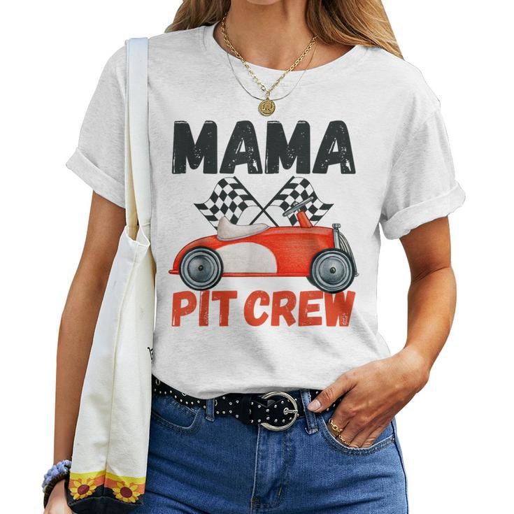 Mama Pit Crew Race Car Birthday Party Racing Parents Cool Women T-shirt